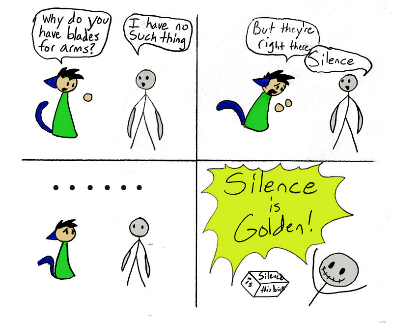 (#18) Silence is Golden