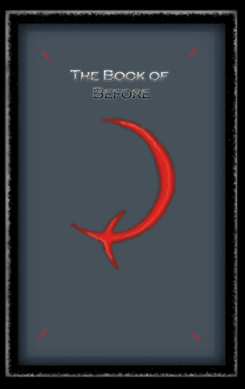 The Book of Before