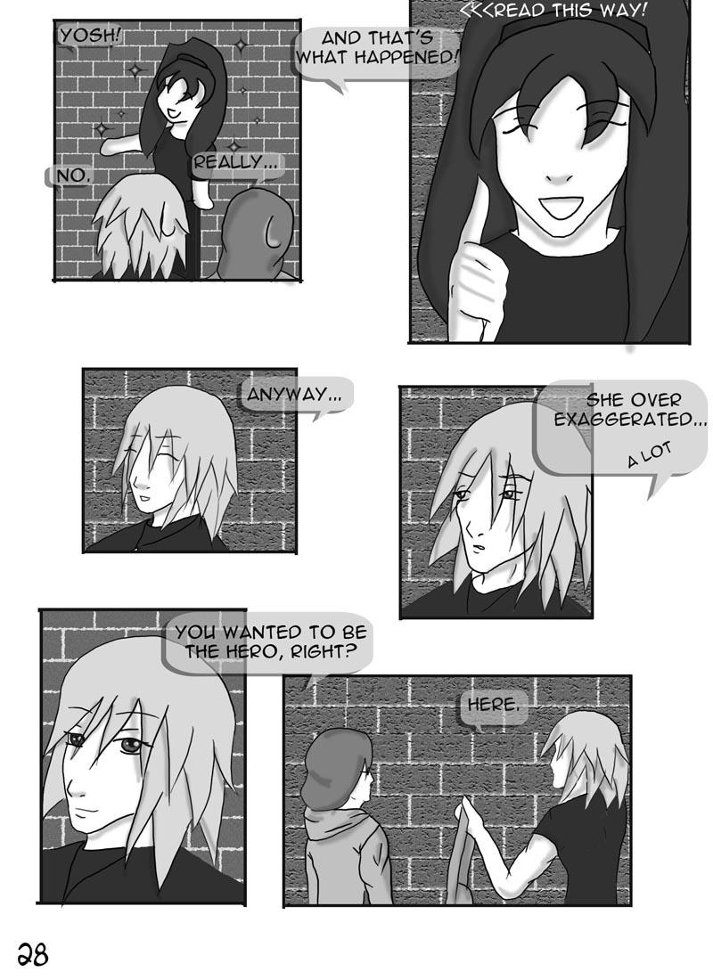 ch1 pg 28: "Oh yeah....he's the hero isn't he?"