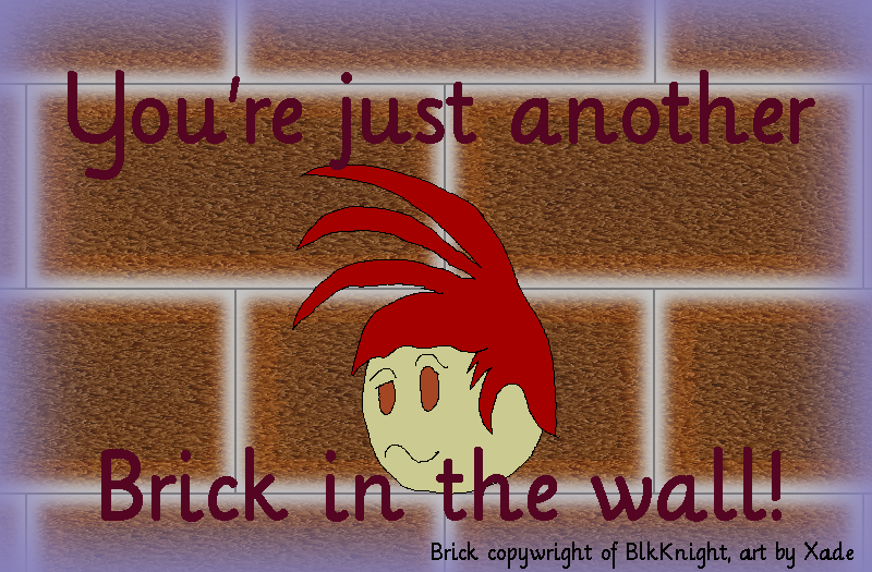 Another Brick in the wall