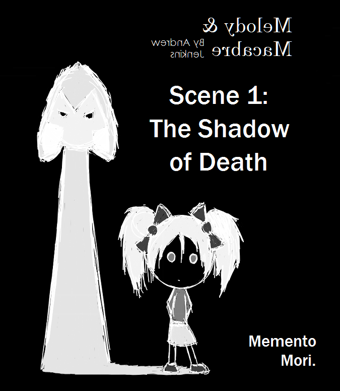 End of Scene 1 (Memento Mori)