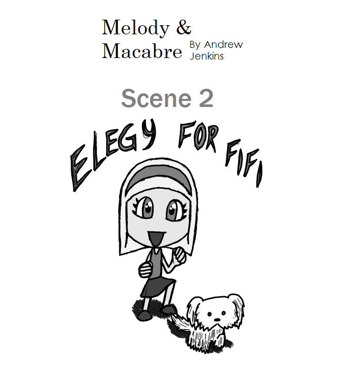 Scene 2: Elegy for FiFi