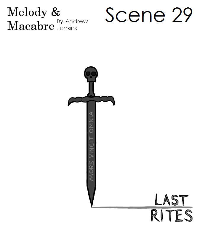 Scene 29: Last Rites