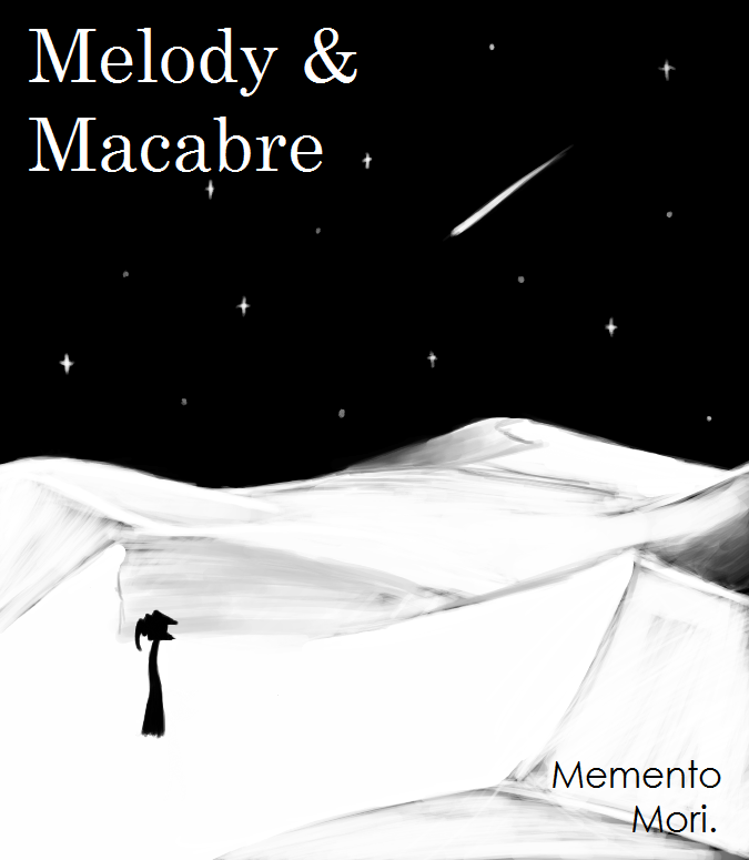 End of Melody & Macabre (Memento Mori)