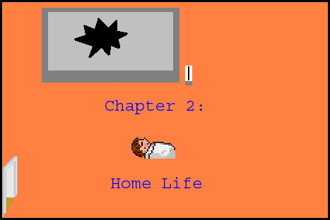 Chapter 2:  Home Life