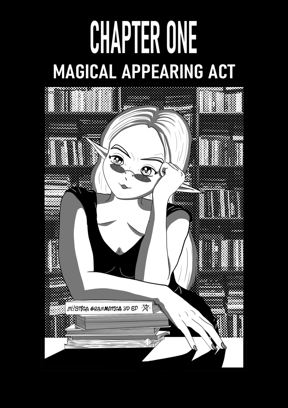 Chapter 1: Magical Appearing Act