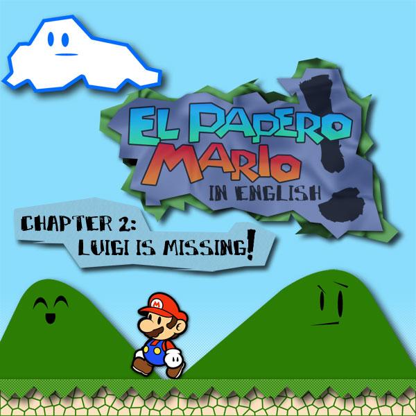 Chapter 2: Luigi is Missing!