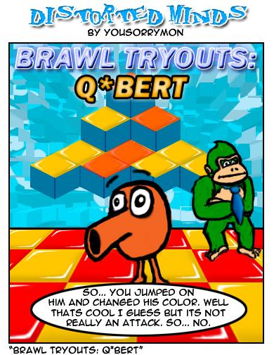 Brawl Tryouts: Q*bert