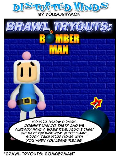 Brawl Tryouts: Bomberman