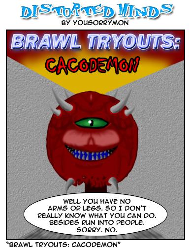 Brawl Tryouts: Cacodemon