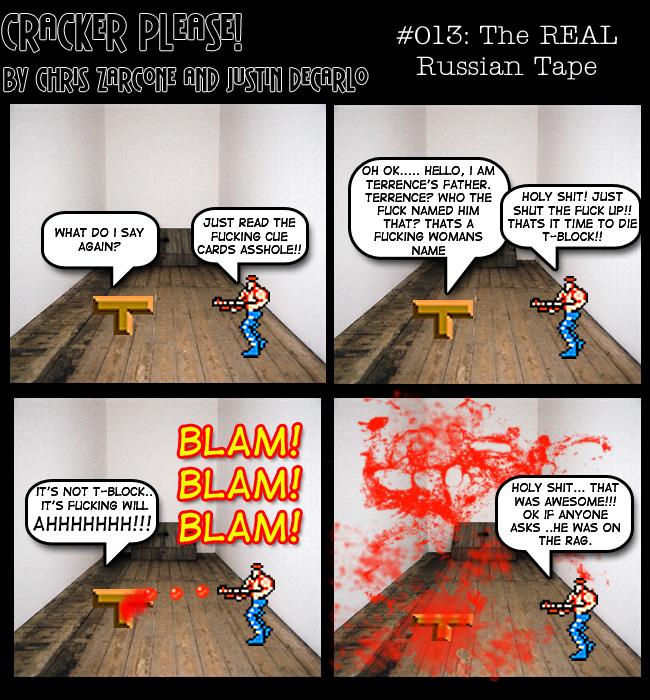 #013: The REAL Russian Tape
