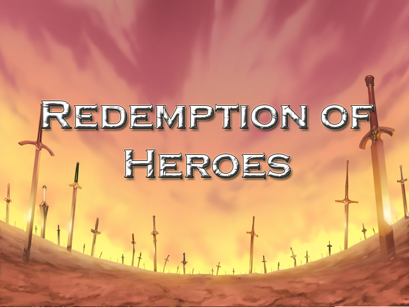 Redemption of Heroes
