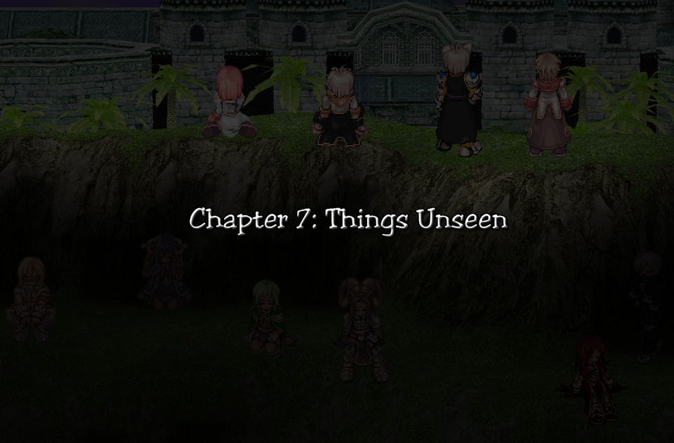 Chapter 7: Things Unseen