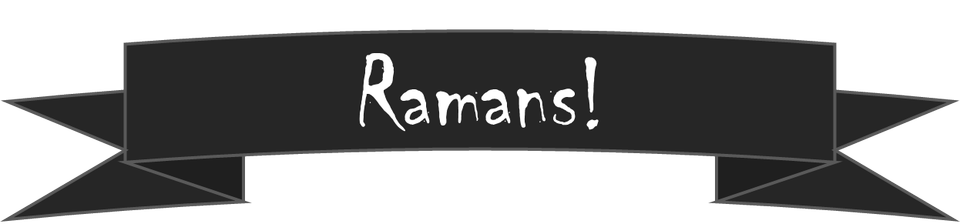 Ramans Episode 1