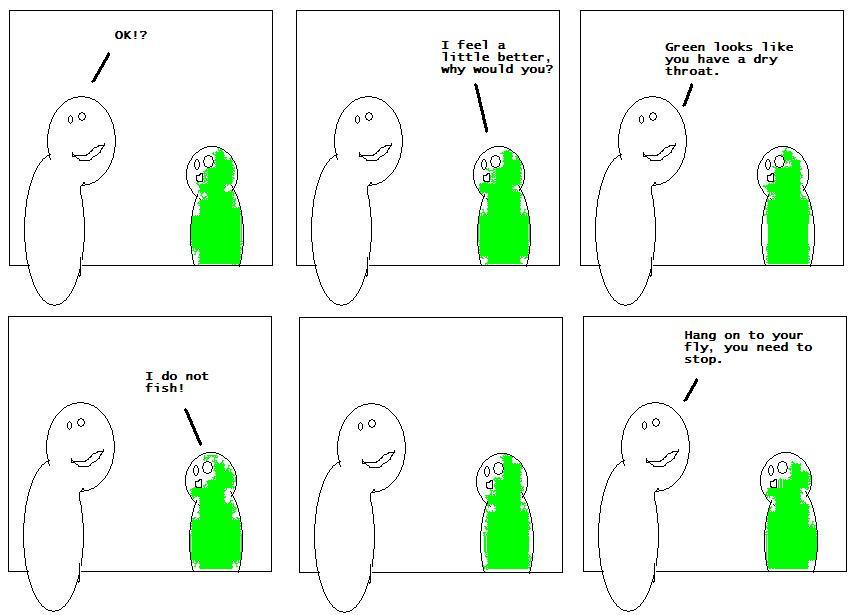 Not feeling so well.