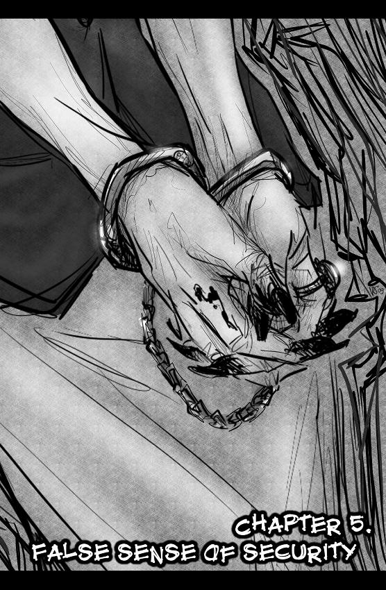 Chapter 5.  False Sense of Security