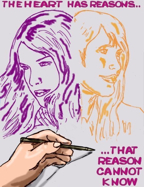 THE HEART HAS REASONS--THAT REASON CANNOT KNOW --Cover