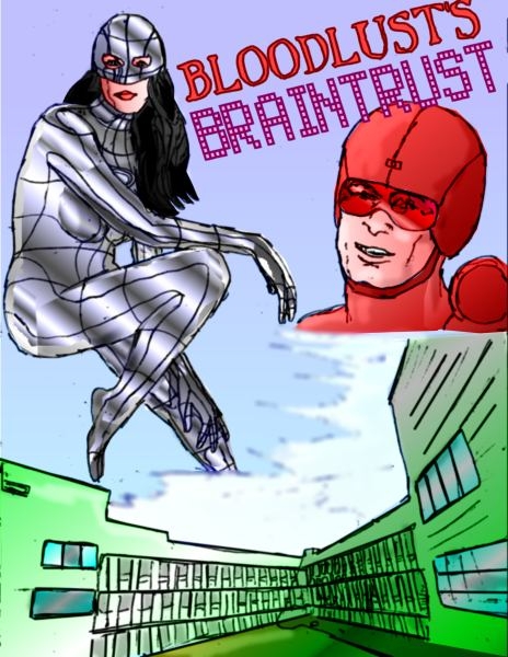 BLOODLUST'S BRAINTRUST --Cover