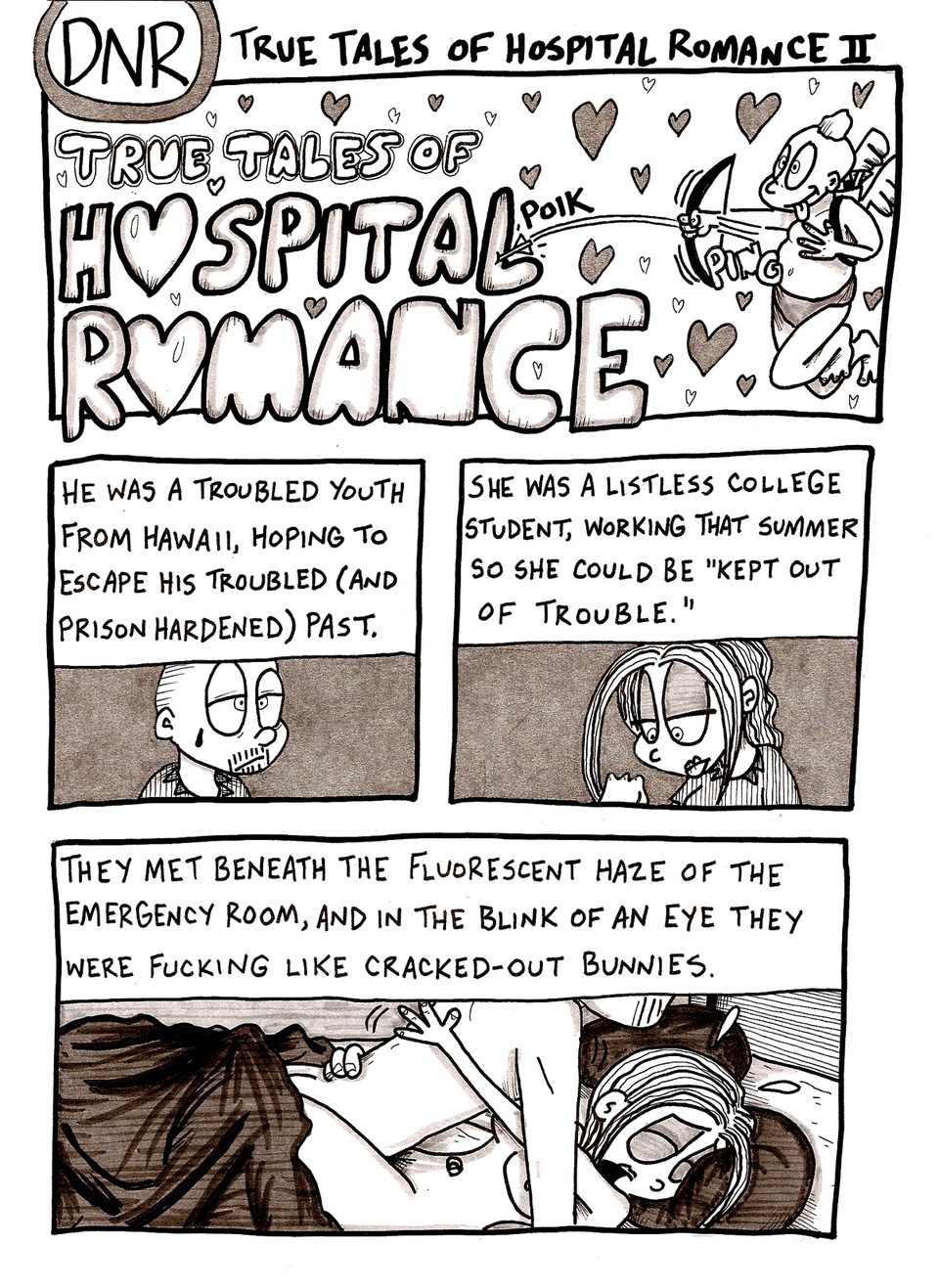 True Tales of Hospital Romance II