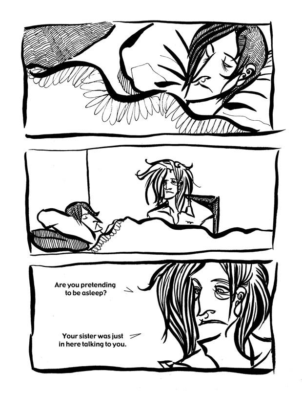 0201 Your sister was just here.