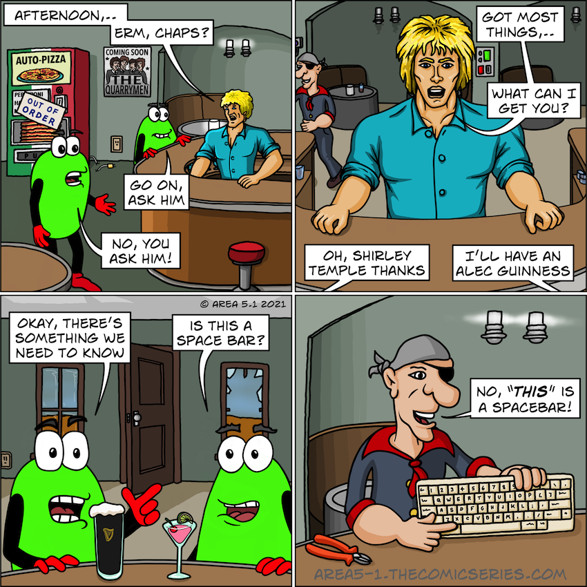 Two aliens walk into a bar...