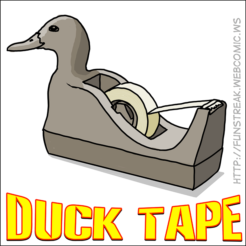 Hard of Herring #3: Duct Tape