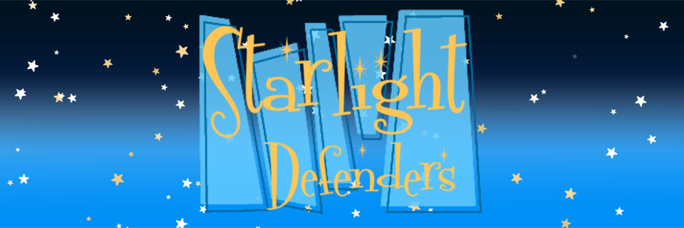 Starlight Defenders PILOT 