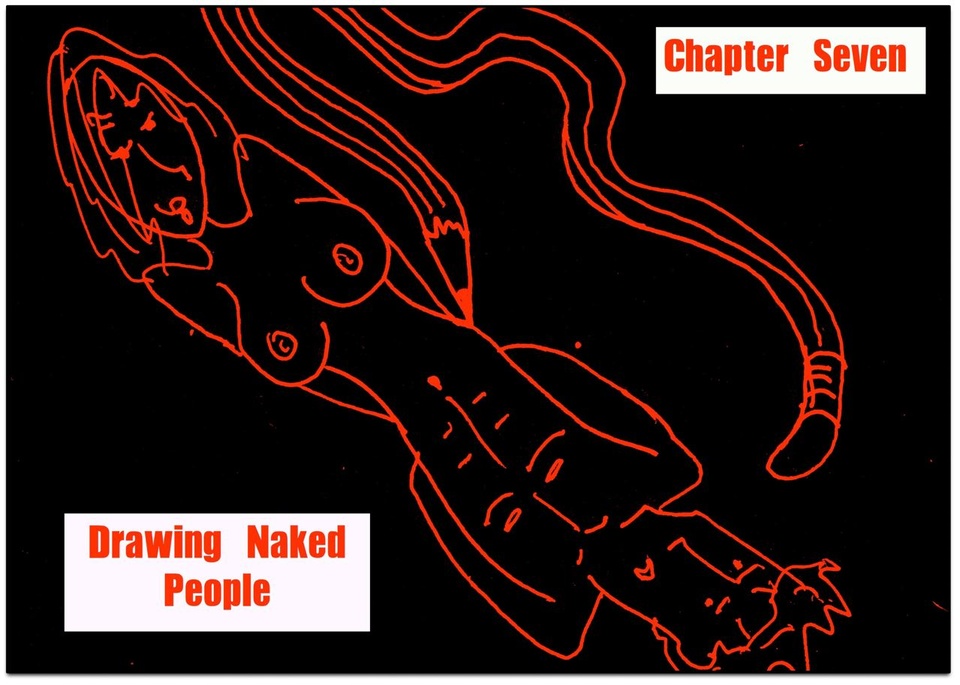 Chapter Seven: Drawing Naked People p1