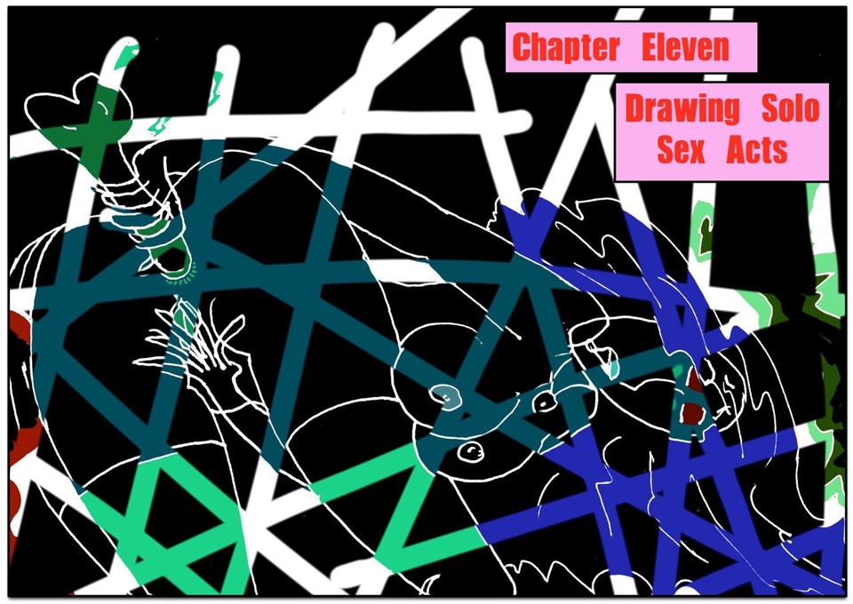 Chapter Eleven: Drawing Solo Sex Scenes p1