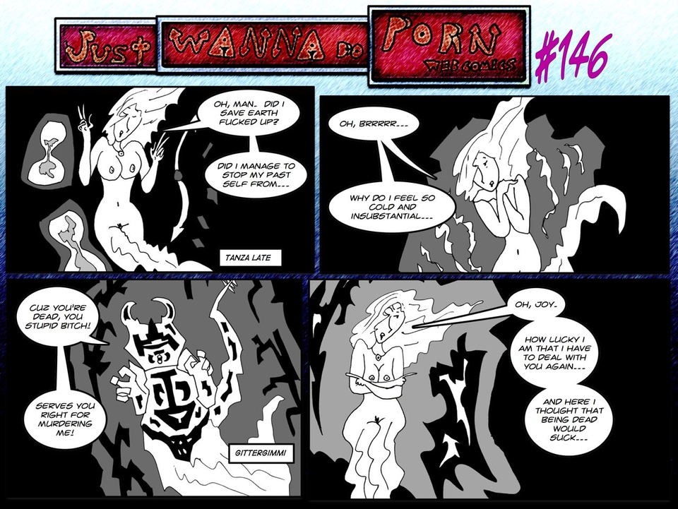 #146a Tanza’s Adventures in Fucked Up Land (Part Sixty)