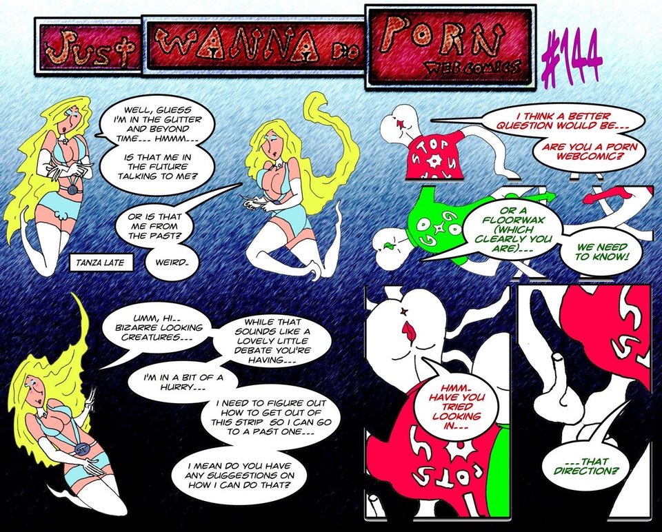 #144a Tanza’s Adventures in Fucked Up Land (Part Fifty-Eight)