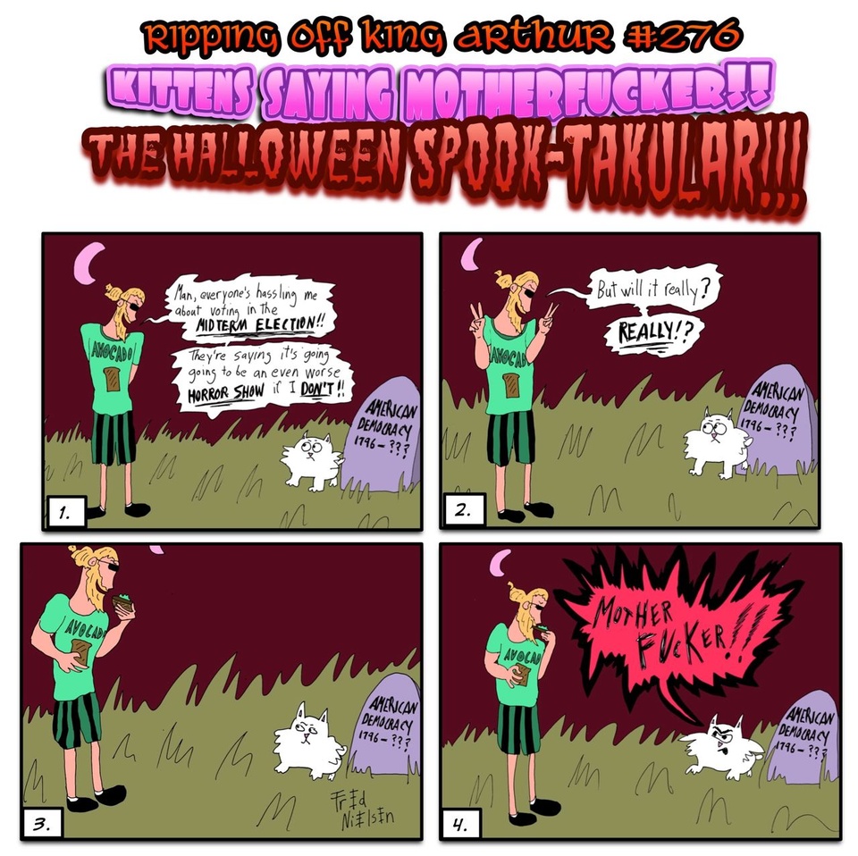 #276 A Kittens Saying Motherfucker Halloween Spook-Takular VI