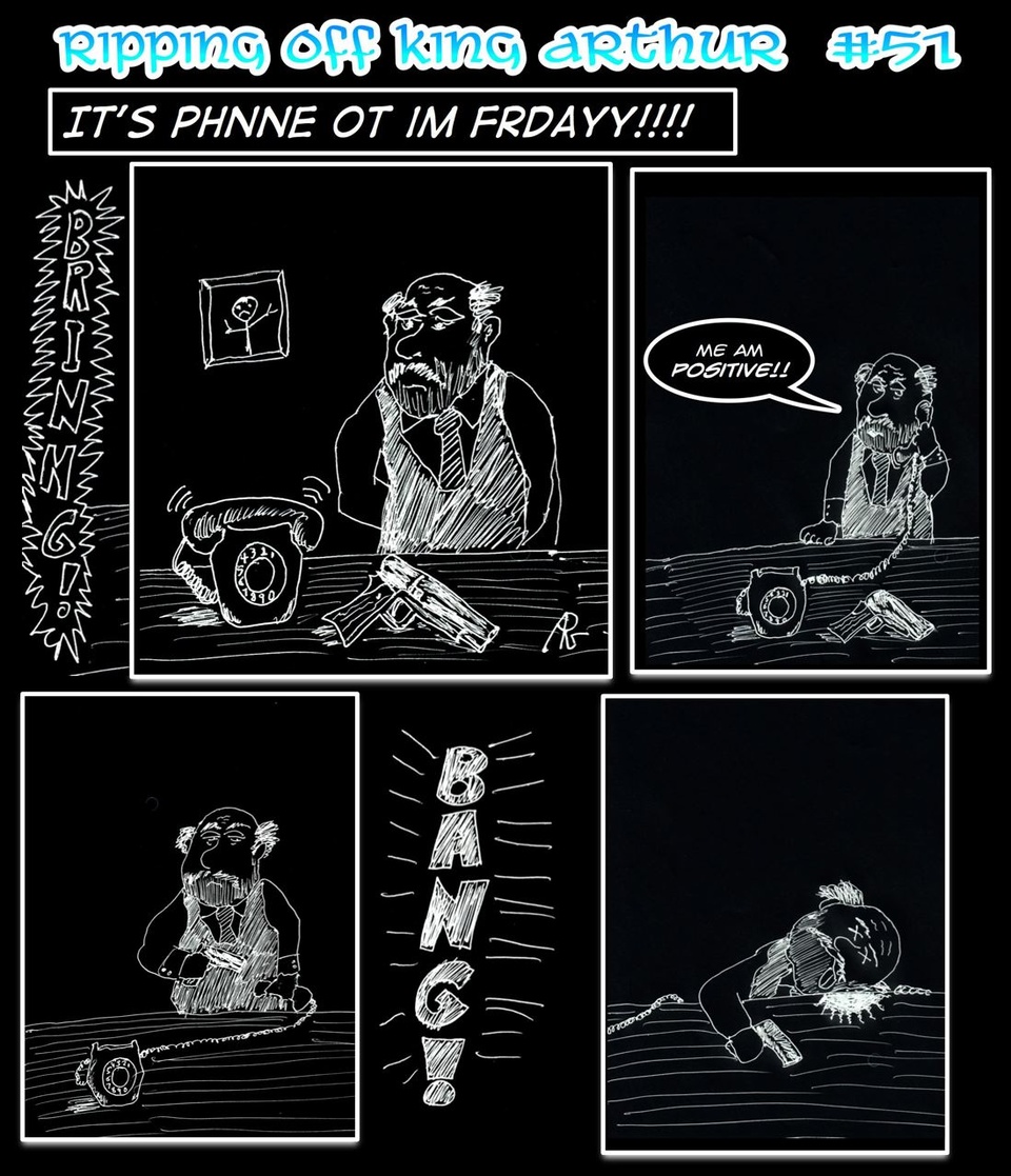 #51 It's Phnne ot im Frdayy VIII