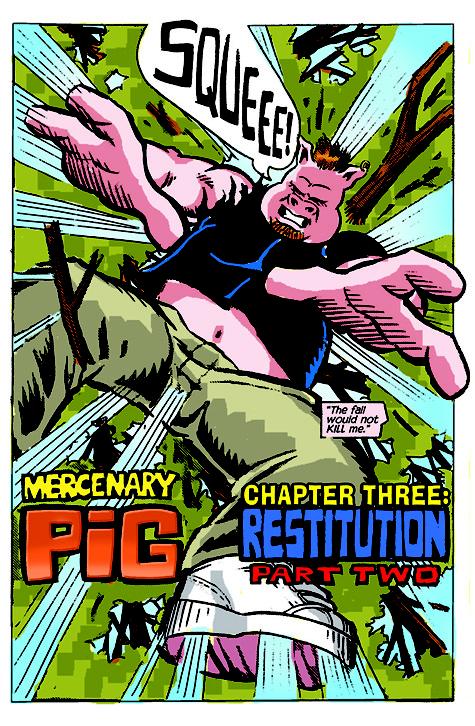Preview Page 1, Mercenary Pig Graphic Novel, Book One:"ORIGIN"