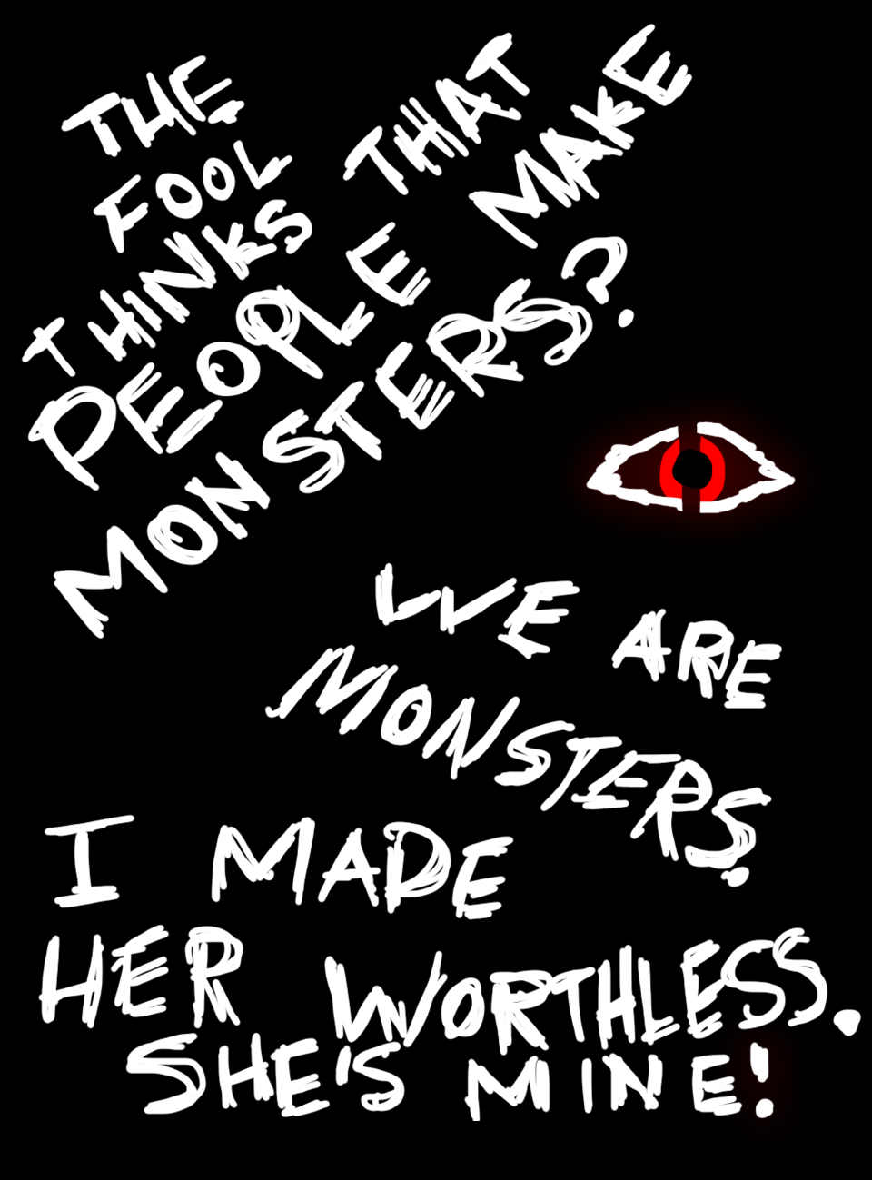 We Are Monsters
