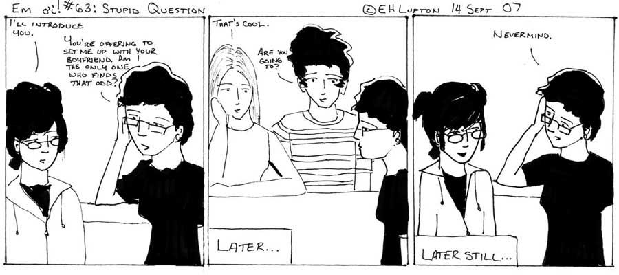 #63: Stupid Question