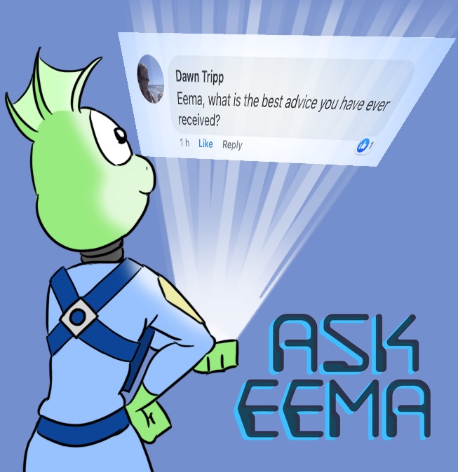 Ask Eema #15: Advice (Question)