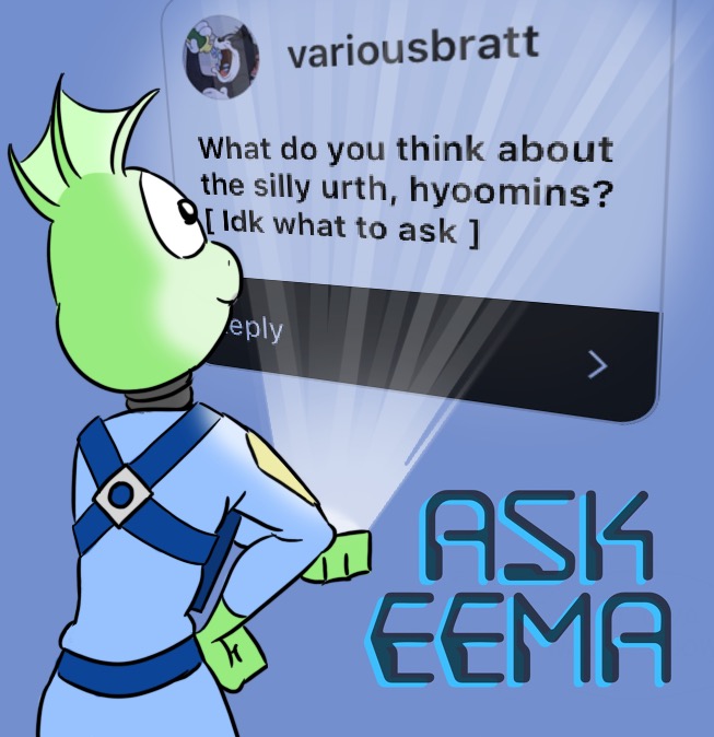 Ask Eema #48: Hyoomins (Question)