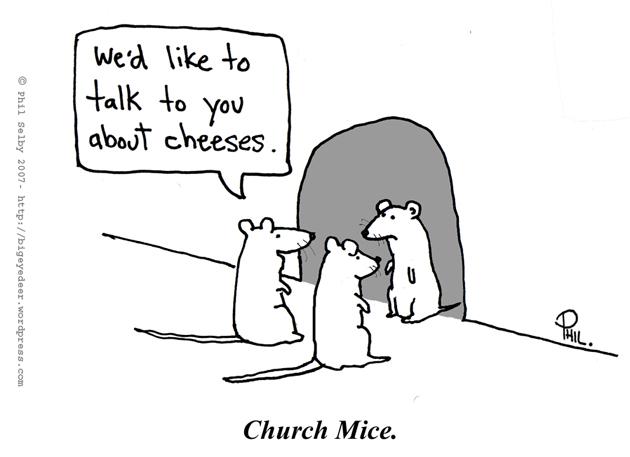 Church mice