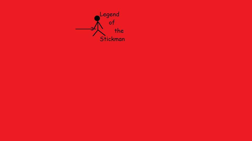 Legend of the Stickman