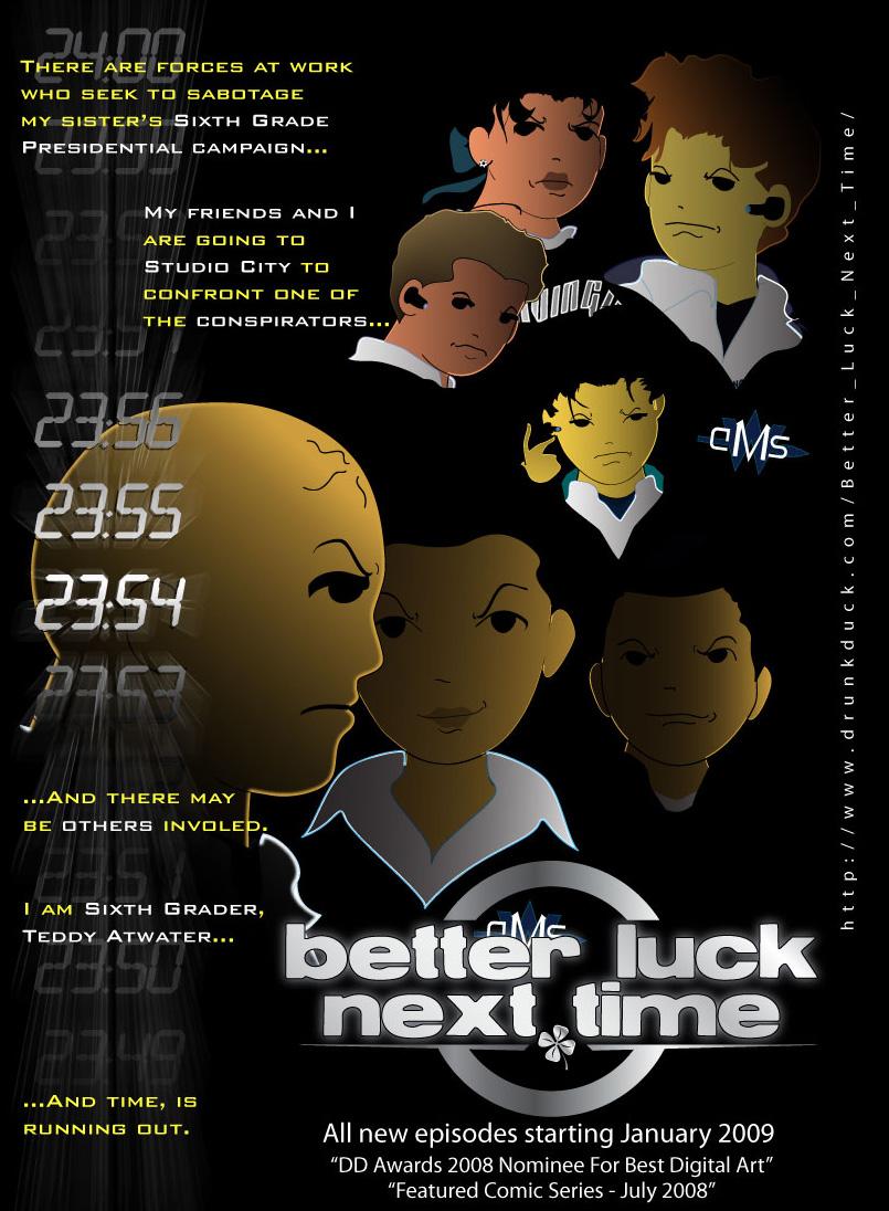 Better Luck Next Time Returns January 2009