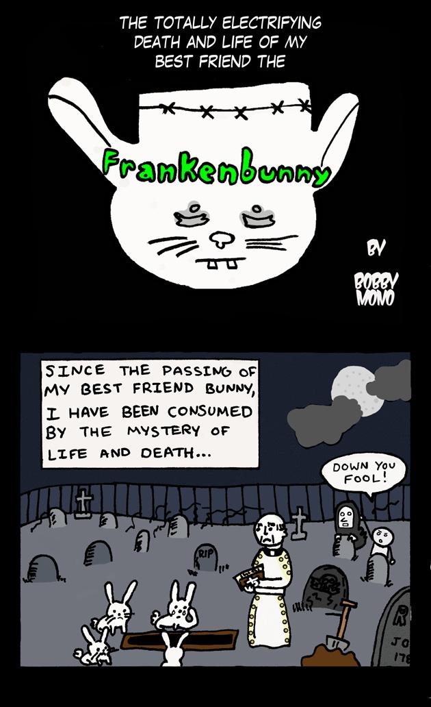 The Totally Electrifying Death and Life of My Best Friend the Frankenbunny - pg 1