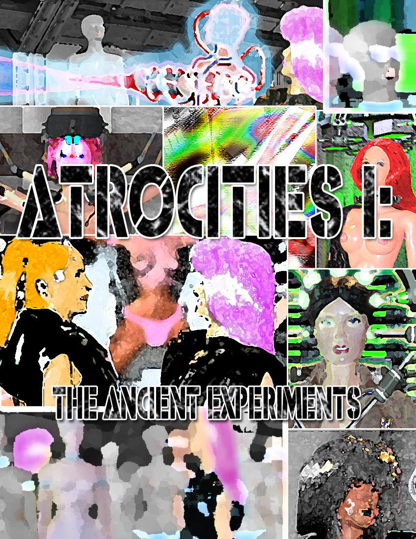 Atrocities I: Ancient Experiments cover