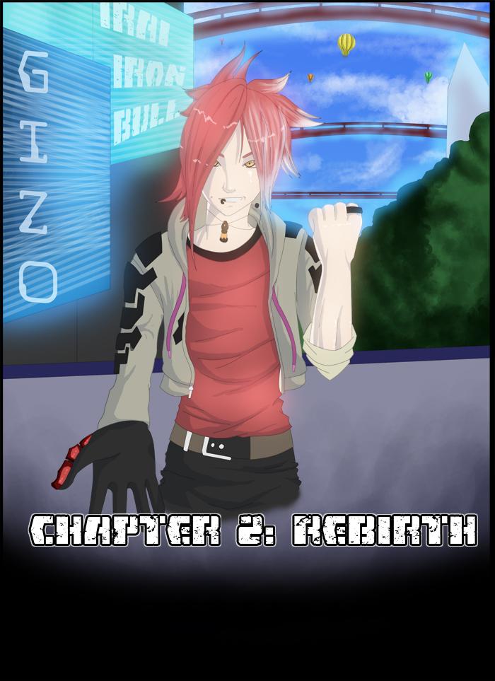 Chapter 2: Rebirth