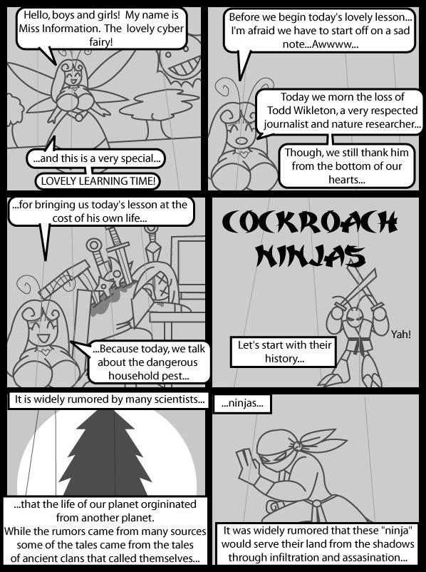 Cock Roach ninja's- being lesson