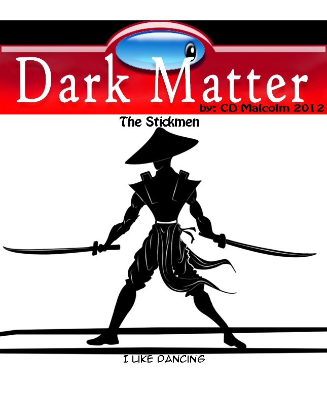Dark Matter The Stickmen