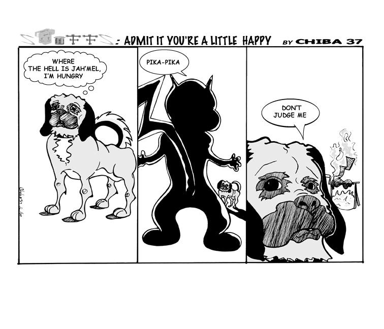 AMIT IT YOU'RE A LITTE HAPPY
