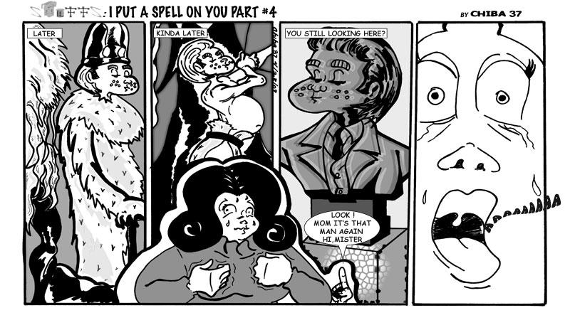 I PUT A SPELL ON YOU # 4