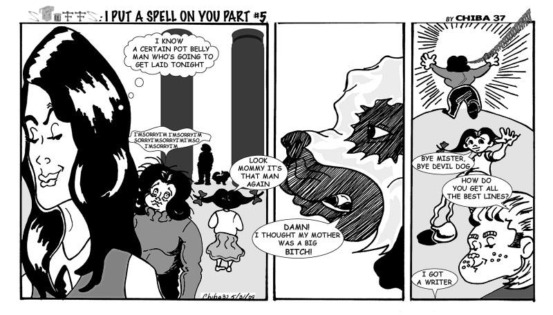 I PUT A SPELL ON YOU # 5