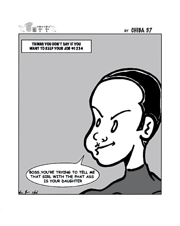 THINGS YOU DON'T SAY IF YOU WANT TO KEEP YOUR JOB